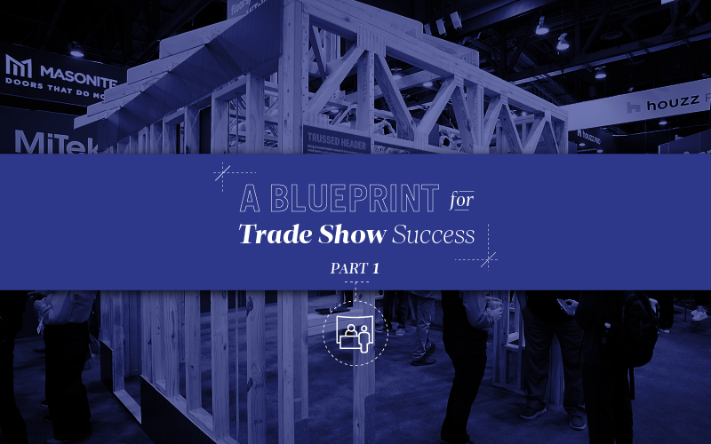 Tradeshow Graphic v2 Thumb 800 x 500 PART1